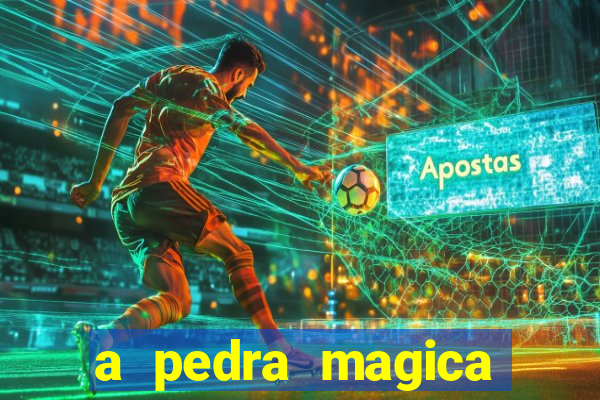 a pedra magica filme completo dublado gratis